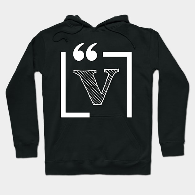 Letter V: Monogram Initial letter v Hoodie by EightBats